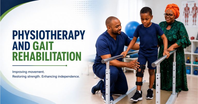 Physiotherapy & Gait Rehabilitation